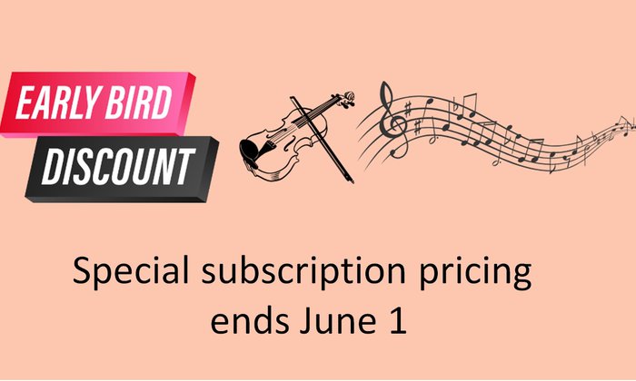 Early-Bird Season Tickets: by June 1st!